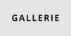 GALLERIE